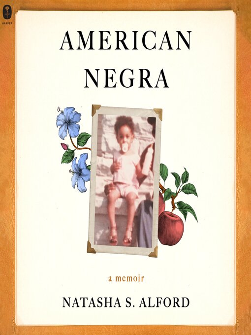 Title details for American Negra by Natasha S. Alford - Available